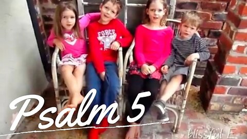 Sing the Psalms ♫ Memorize Psalm 5 by Singing “To My Words Give Ear...” | Homeschool Bible Class