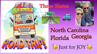 Road Trip for the JOY of it! Join us on our adventures exploring destinations in 3 American states!