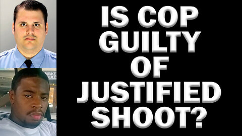 Guilty Of Justified Shoot? Philly Cop Convicted Of Manslaughter! LEO Round Table S07E47b