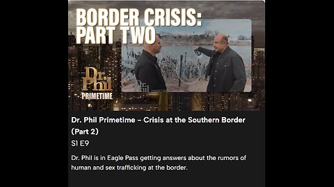 Dr. Phil Primetime - Crisis at the Southern Border (Part 2)