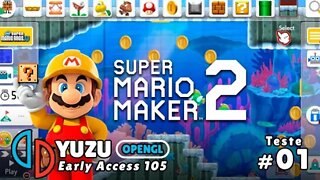 YUZU | Super Mario Maker 2 rodando sem erros no PC