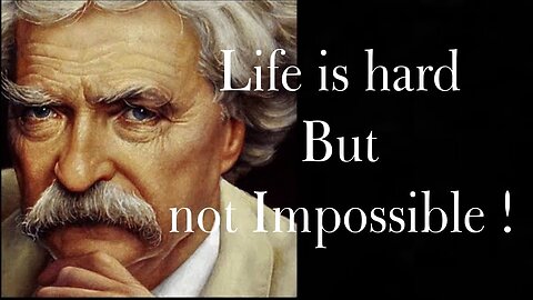 Mark Twain's Life Lessons I Could Never Forget..