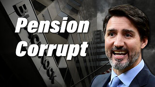 Disturbing Scandal Revealed. Is Canada Pension Plan In Bed With The WEF?