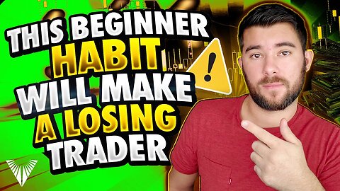 Do Not Make This Beginner Forex Mistake... (you need to watch this twice)