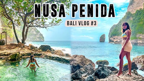 NUSA PENIDA VLOG 🌴 My Favourite Spot in Nusa Penida | Bali with Subscribers Ep 3