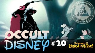 Occult Disney #20: The Adventures of Ichabod and Mr. Toad