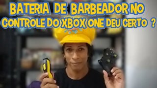 BATERIA DE BARBEADOR NO CONTROLE DO XBOX ONE DEU CERTO ?