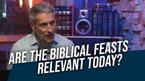 Should We Still Keep the Biblical Feasts or Not_ - Leviticus 23 - Word from Israel