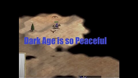 Dark Age is so Peaceful!