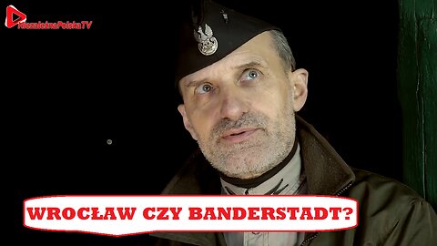 WROCŁAW CZY BANDERSTADT? Czas dobrej zmiany - Olszański, Osadowski NPTV (15.11.2019)