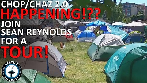 CHOP/CHAZ 2.0 Is Happening in Seattle - Protestors Take over Cal Anderson Park