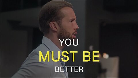 You must be better - Tristan Tate motivation