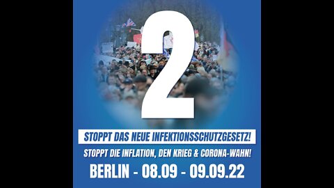 08.09.2022 - Abstimmung: IfSG - Demowoche in Berlin vom 07.09 - 09.09.2022