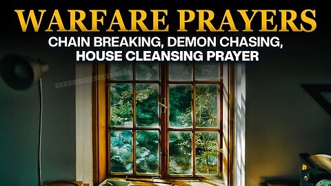 Warfare Prayer & Blessing - PRAYERS TO OVERTHROW EVERY EVIL SPIRIT