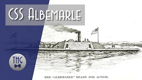 Confederate Ram CSS Albemarle