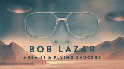 UNIFYD TV | Bob Lazar Area 51 & Flying Saucers (TRAILER)