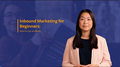 Inbound Marketing for Beginners: How to Use an eBook