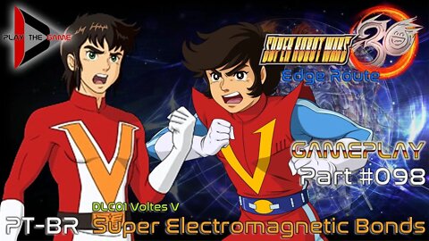 Super Robot Wars 30: #098 DLC01 Voltes V - Super Electromagnetic Bonds [PT-BR][Gameplay]