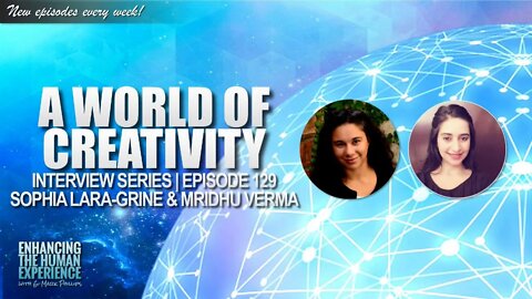 Value-Based Creativity with Sophia Lara-Grine and Mridhu Verma | ETHX 129