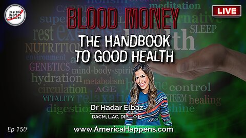 The Handbook to Good Health w/ Dr Hadar Elbaz (55 minutes, looped)