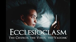 Ecclesioclasm - Lesson 63