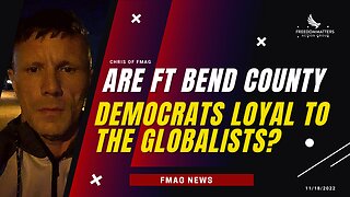 Are Ft Bend County Democrats Loyal to the Globalists?