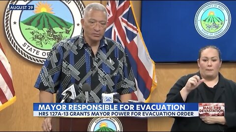 BREAKING: Maui Mayor Responsible For Lahaina Evacuation Per Hawaii Revised Statues