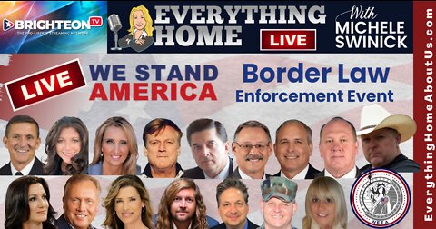 LIVE: We Stand America Event - Border Invasion & Human Trafficking Awareness - General Flynn, Patrick Byrne, Karen Kingston & More!