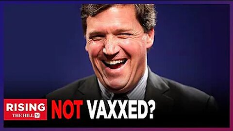 Tucker Carlson On Covid-19 Vaccines: "I've Had ZERO Shots" | The Hill