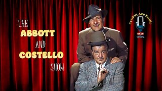 Classic Comedy Marathon: Abbott and Costello Radio Show including the classic, 'Who's on First'!