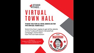 Stand4THEE Trudeau4Treason Campaign Trail Town Hall April 2 2023