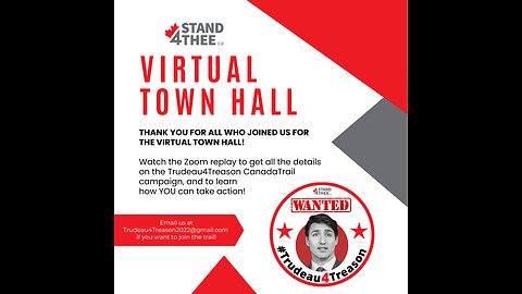 Stand4THEE Trudeau4Treason Campaign Trail Town Hall April 2 2023