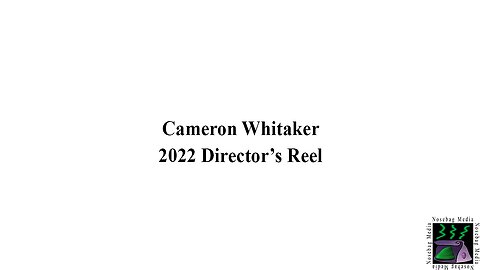Cameron Whitaker 2022 Director's Reel
