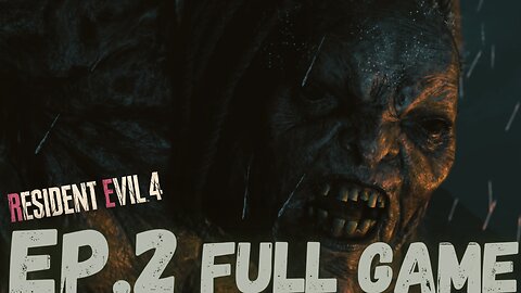 RESIDENT EVIL 4 REMAKE (Separate Ways) Gameplay Walkthrough EP.2- El Gigante FULL GAME