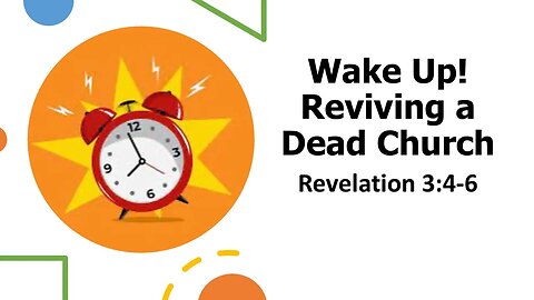 Reviving a Dead Church Revelation 3:1-6