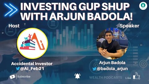 Investing Gup Shup with Arjun Badola