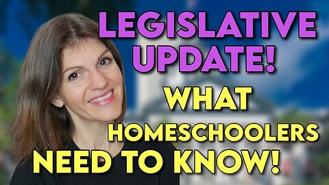 LEGISLATIVE ALERT! HOMESCHOOL || "School Choice Bill" HB1 Updates || Homeschool law