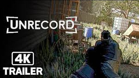 Unrecord - Official Early Gameplay Trailer