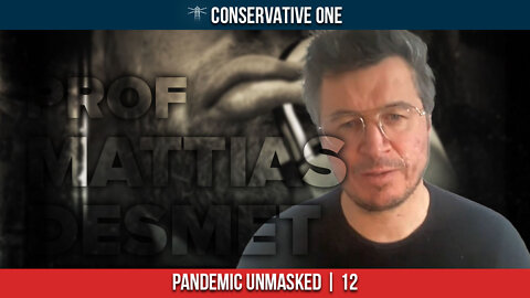 GEORGE CHRISTENSEN - Pandemic Unmasked, Ep. 12 | Prof. Mattias Desmet, Part 1