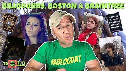 Ep #547 - Braintree Cop Block Mom, Billboard Chris in Boston, Andrew Johnson Being Charged
