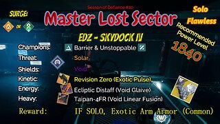 Destiny 2 Master Lost Sector: EDZ - Skydock IV on my Solar Hunter Solo-Flawless 5-9-23