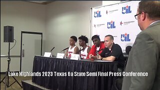 Lake Highlands 6a Texas UIL State Semi Final Press Conference