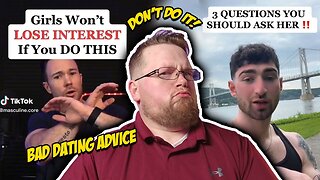 The best WORST dating advice for men!