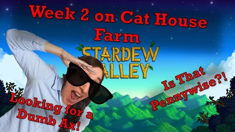 Stardew Valley Week 2 Everyday Let's Play