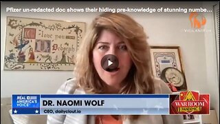 Dr. Naomi Wolf talks about Pfizer’s knowledge regarding the massive amount of adverse events