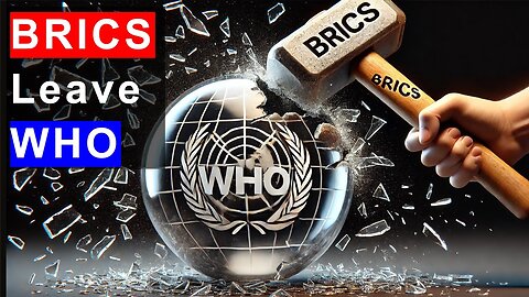 BRICS No to World Health Organization: What Next?