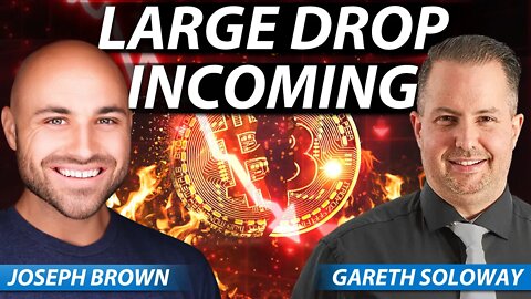 Bitcoin is Gearing Up for Another Large Drop | with @Gareth Soloway