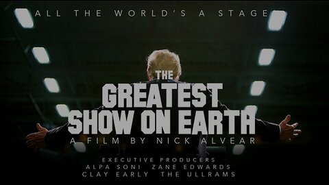 The Greatest Show On Earth