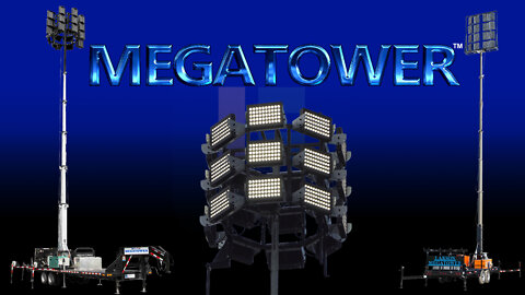 MEGATOWER Pneumatic & Hydraulic LED Light Tower - Large Scale Industrial Construction Jobs