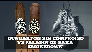 Dunbarton Sin Compromiso Smokedown